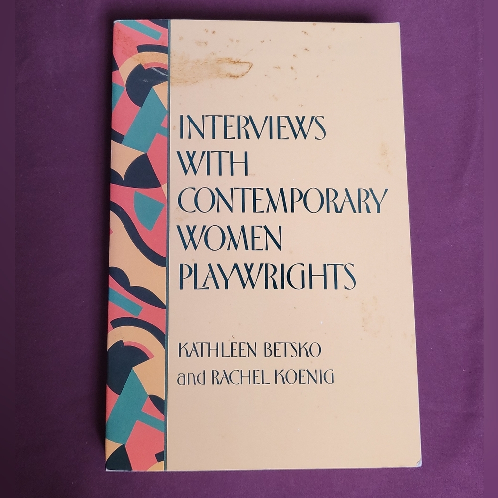 Interviews with Contemporary Women Playwrights 1987 paperback novel GUC